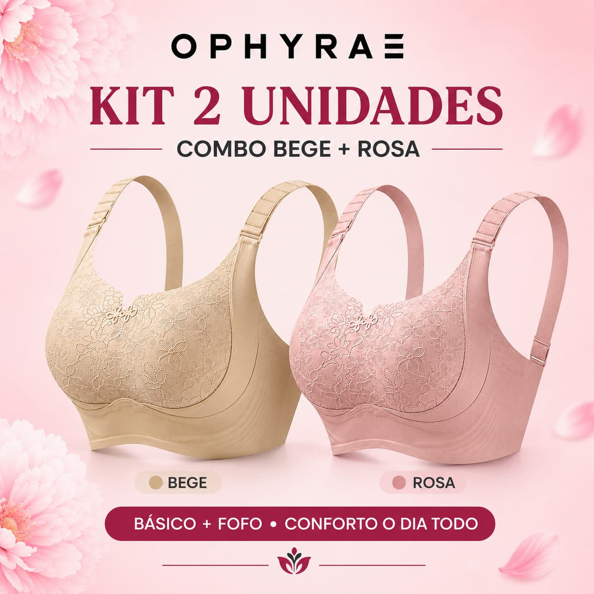 2 Sutia Luxcomfort - Levanta, modela e Sem aro - ophyrae