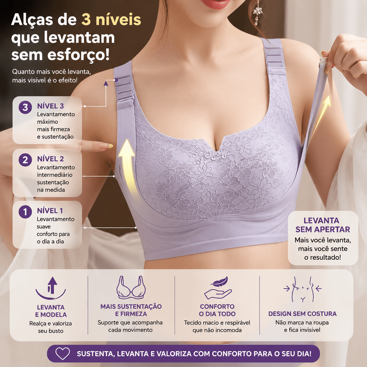 Sutia Comfort 3 - Levanta, modela e sustenta sem apertar - ophyrae